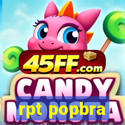 rpt popbra